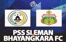 PSS SLEMAN VS BHAYANGKARA FC